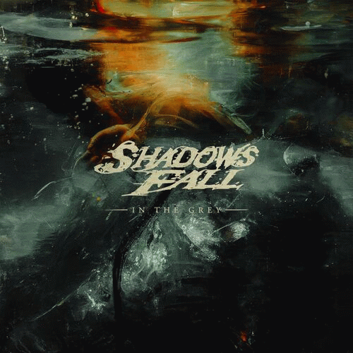 Shadows Fall : In the Grey